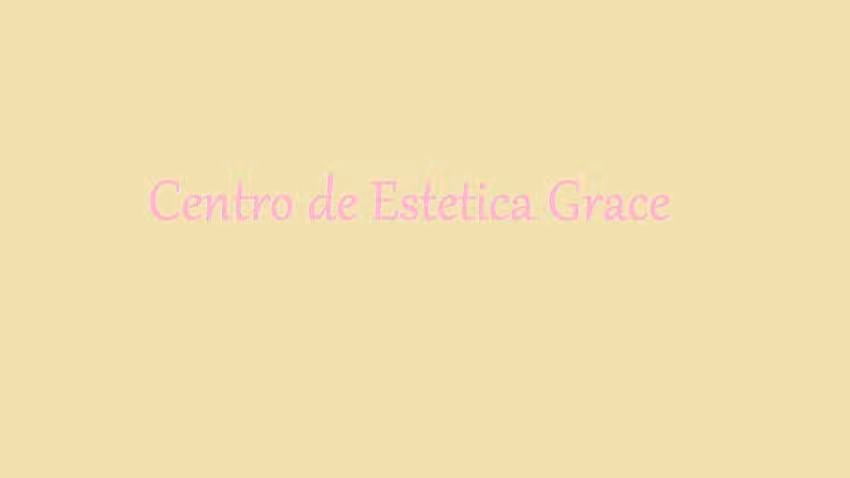 CENTRO DE ESTETICA GRACE