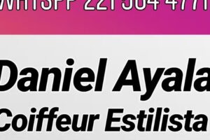 Daniel Ayala #CoiffeurEstilista