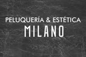 Milano peluqueria & estetica
